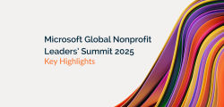 Microsoft Global Nonprofit Leaders’ Summit 2025 Key Highlights